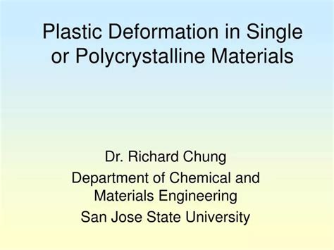 Ppt Plastic Deformation In Single Or Polycrystalline Materials