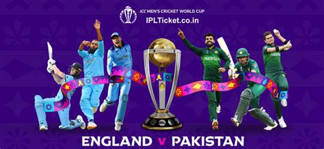 Eng Vs Pak Tickets England Vs Pakistan World Cup Tickets Ipl