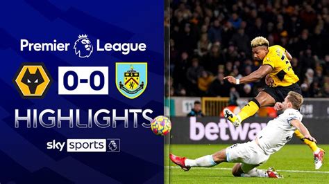 Wolves 0 - 0 Burnley - Match Report & Highlights