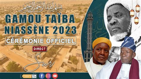 Direct C R Monie Officielle Gamou Taiba Niass Ne Youtube