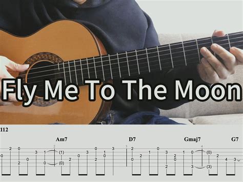 指弹吉他谱 Fly Me To The Moon 和弦进行手册 和弦进行手册 哔哩哔哩视频