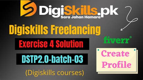 Digiskills Freelancing Exercise 4 Batch 3 Freelancing Exercise 4