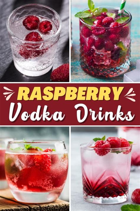 17 Best Raspberry Vodka Drinks For Summer Insanely Good