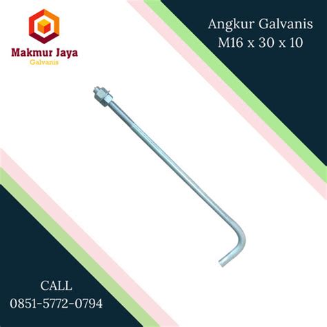 Jual Angkur Galvanis M16 X 30 X 10 Angkur Beton Galvanis Jakarta