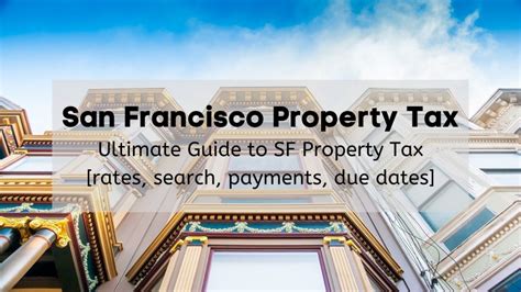 San Francisco Property Tax 2024 Ultimate Guide To SF Property Tax