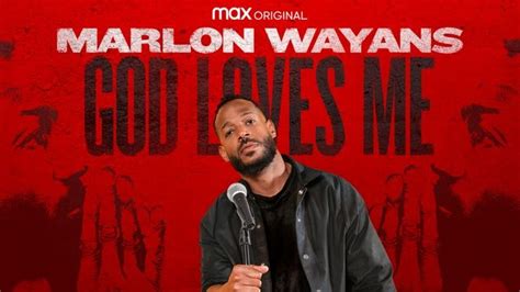 Marlon Wayans God Loves Me Hbo Max Flixable