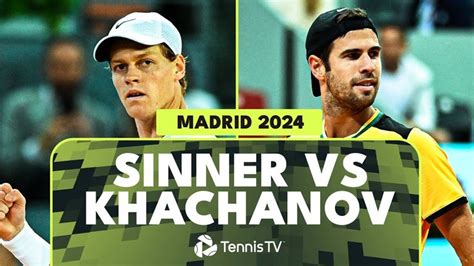 Jannik Sinner Vs Karen Khachanov Highlights Madrid 2024 En 2024