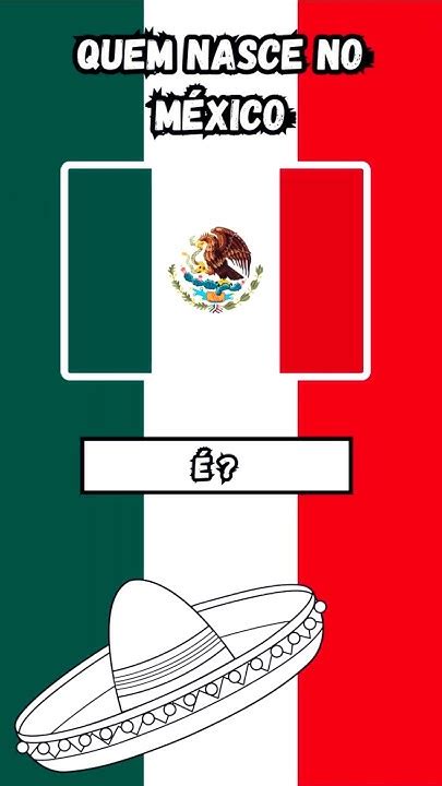 Quem Nasce No México É - Quem Nasce Neste País é? 🌍 5 Países em 1 Minuto #quiz #paises - YouTube