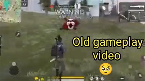 Old Free Fire Video 🥺🥺old Memories 😓😓😓 Youtube