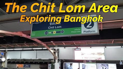 Chidlom Bts Area Bangkok A Great Place To Stay Youtube