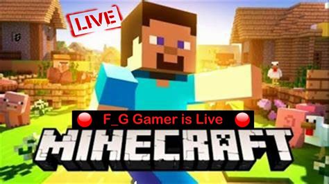 First Day In Minecraft F G Gamer Is Live Minecraft Live Minecraft