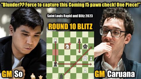 Wesley So Vs Fabiano Caruana Saint Louis Rapid Blitz Round