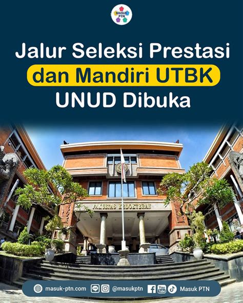 Universitas Udayana Sedang Membuka Jalur Seleksi Mandiri Hanya Sampai