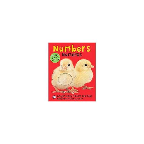 Numbers Numeros Bright Baby Touch Feel Numeros Bebe Listo Libro