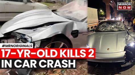 Pune Porsche Accident News 17 Yr Old Knocks 2 Will There Be Justice