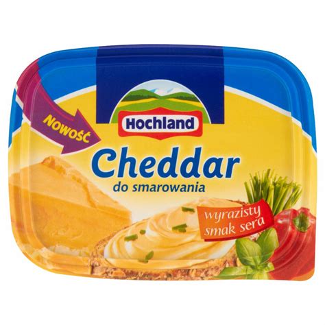 Hochland Cheddar Do Smarowania Ser Topiony G Kalorie Kj I