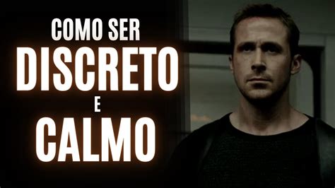 O Que é Ser Discreto - 9