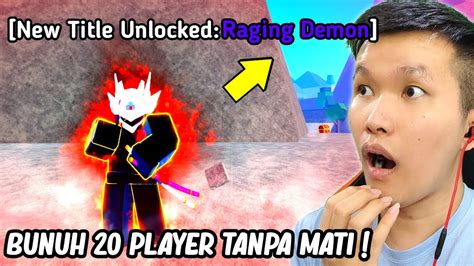 AKU DAPET TITLE RAGING DEMON DI BLOX FRUITS Roblox Indonesia YouTube