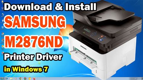 How To Download And Install Samsung M2876nd Printer Driver In Windows 7