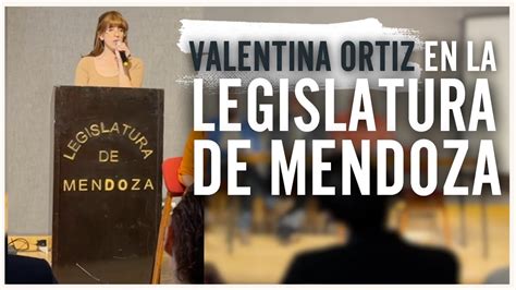 Valentina Ortiz En La Legislatura De Mendoza Derechos Del Hombre I