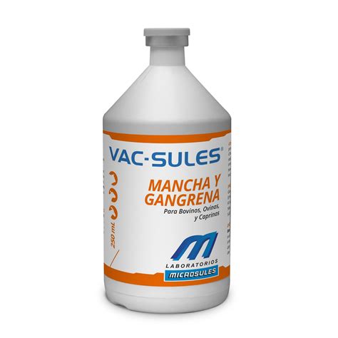 VAC-SULES MANCHA Y GANGRENA – Laboratorios Microsules