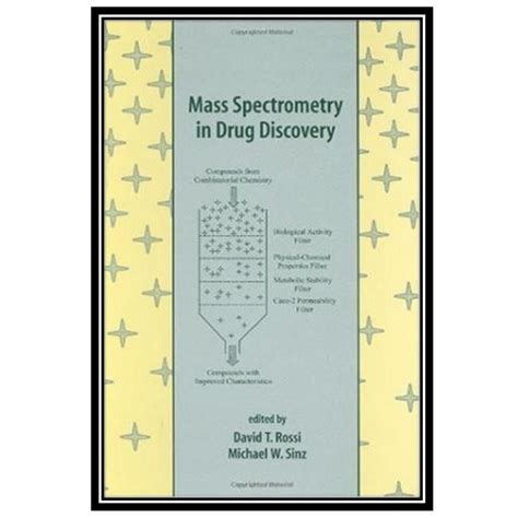 قیمت و خرید کتاب Mass Spectrometry In Drug Discovery اثر David T Rossi