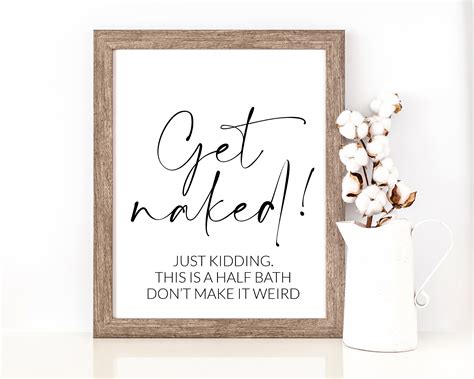 Get Naked Funny Quote Perfect Gift Room Decor Bathroom Decor Quote Print At Home Black And