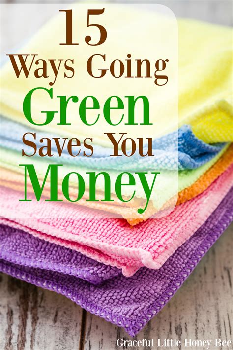 15 Ways Going Green Saves You Money - Graceful Little Honey Bee