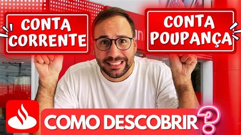 Como Saber Se Minha Conta Corrente Ou Poupan A Santander Youtube