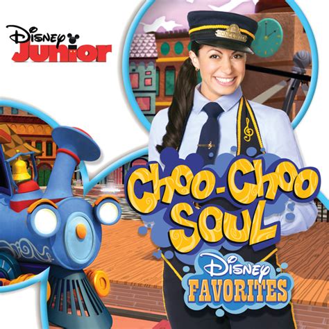 Choo Choo Soul - Choo Choo Soul: Disney Favorites Lyrics and Tracklist ...