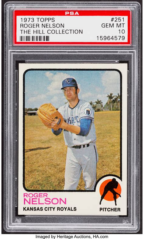 1973 Topps Roger Nelson 251 Psa Gem Mint 10 Pop Two Baseball