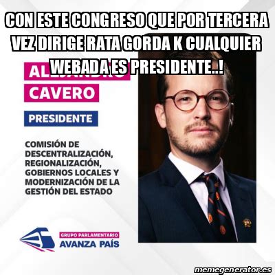 Meme Personalizado Con Este Congreso Que Por Tercera Vez Dirige Rata