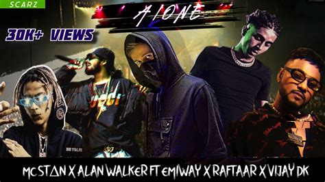 ALONE MC STΔN ft Emiway x Raftaar x Vijay dk MEGA MASHUP prod by