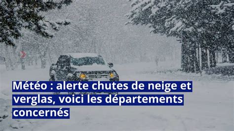 M T O Alerte Chutes De Neige Et Verglas Voici Les D Partements