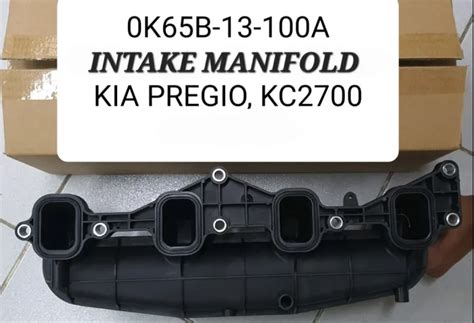 Intake Manifold Kia Pregio KC2700 Lazada PH