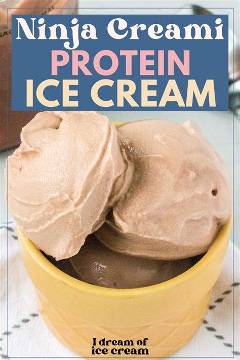 Ninja Creami Protein Ice Cream I Dream Of Ice Cream