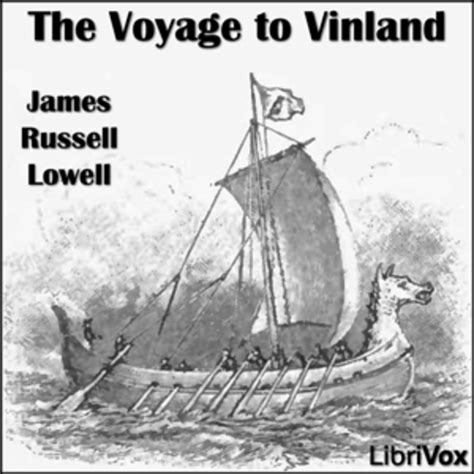 The Voyage To Vinland James Russell Lowell Free Download Borrow And Streaming Internet