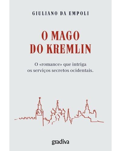 Leituras O Mago do Kremlin por Giuliano da Empoli Insustentável