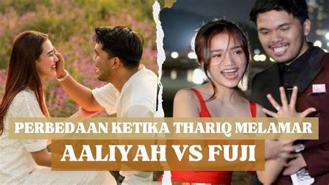 PERBEDAAN KETIKA THARIQ HALILINTAR MELAMAR AALIYAH MASSAID VS FUJI