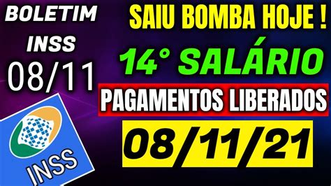 SAIUUU 14 SALÁRIO INSS PAGAMENTOS LIBERADOS HOJE 0811 YouTube