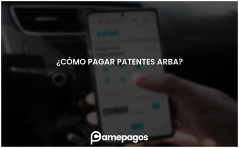 C Mo Pagar Patentes Arba Actualizado