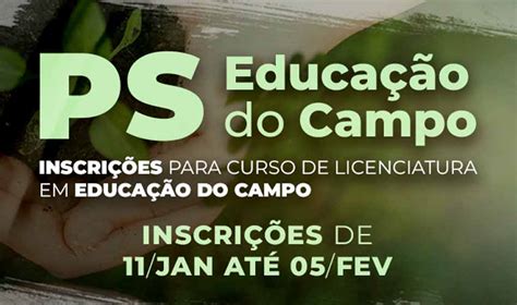 Inscri Es Para Curso Gratuito De Licenciatura Em Educa O Do Campo