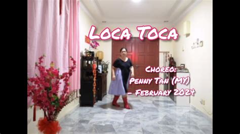 Loca Toca Line Dance Penny Tan My February Demo Youtube