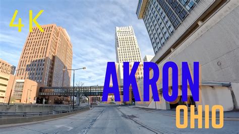 Downtown Akron Ohio Skyline Drive Around City Tour 4K YouTube