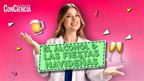 Nutrición ConCiencia el alcohol y las fiestas navideñas POSTA Nuevo León