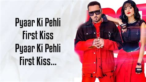 First Kiss Lyrics Yo Yo Honey Singh Ft Ipsitaa Bhushan Kumar Lil