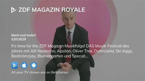 Watch ZDF Magazin Royale Season 2023 Episode 29 Streaming Online