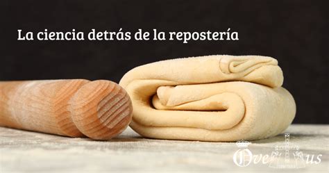 La Ciencia Detr S De La Reposter A Confiter A Ovetus