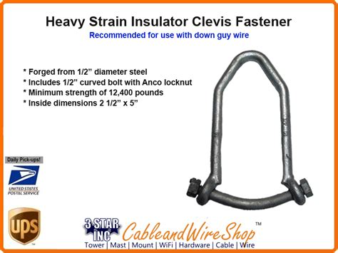 12 Inch Heavy Strain Clevis Fastener For Guy Wire 3 Star Incorporated