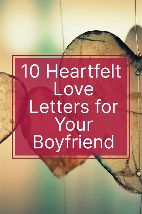 10 Heartfelt Love Letters for Your Boyfriend That Will Melt His Heart ...